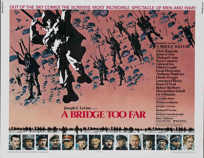 "Мост слишком далеко", Великобритания-США, 1977, United Artists, режиссёр Ричард Аттенборо, автор сценария Уильям Голдман, композитор Джон Эдисон
